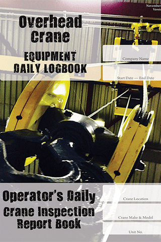 Overhead Crane - Daily Equipment Logbook